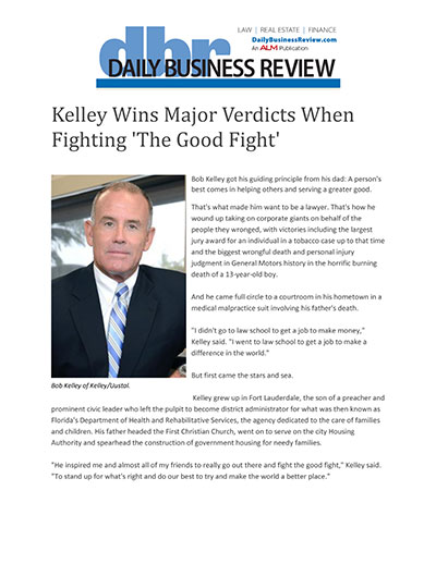 Kelley Wins Major Verdicts When Fighting 'The Good Fight'
